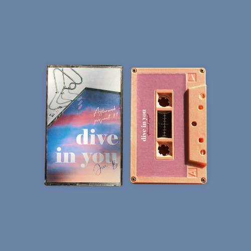 [카세트테이프] Afterwork Project#1: Dive In You